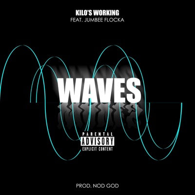 Waves (feat. Jumbee Flocka) - Single