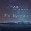 Family Man (feat. TopCha Noula) - Single