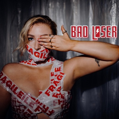Bad Loser - Single