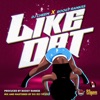 Like Dat (feat. Boogy Rankss) - Single