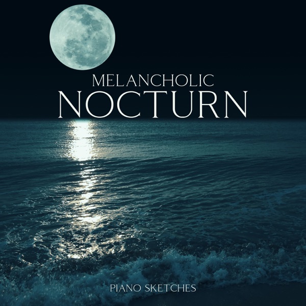 Melancholic Nocturn: Piano Sketches