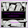 Great Standards - Karaoke, Vol. 7 - Karaoke Klassics