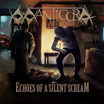 Echoes Of A Silent Scream - Single - Manticora