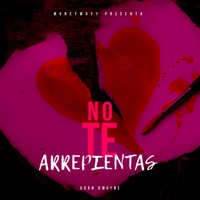 No Te Arrepientas - Single - Adán Dwayne