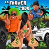 La Mujer de paco (feat. El Cherry Scom) - Single