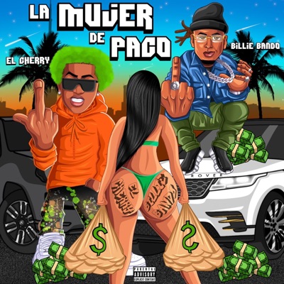 La Mujer de paco (feat. El Cherry Scom) - Single