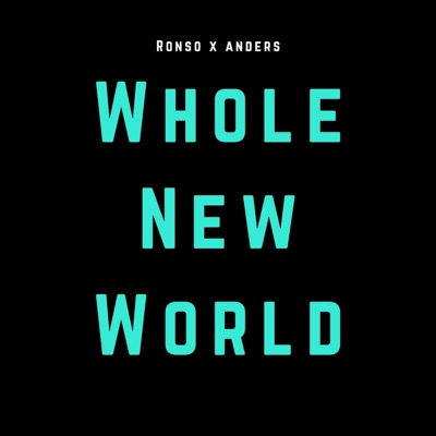 Whole New World - Single