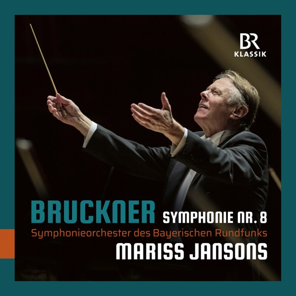 Bruckner: Symphony No. 8 in C Minor, WAB 108