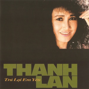 Trả Lại Em Yêu