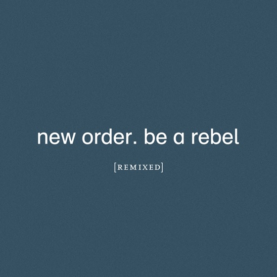 Cover artwork for Be a Rebel (Arthur Baker Remix)