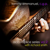 Accomplice Series, Vol. 2 - EP - Tommy Emmanuel & Richard Smith