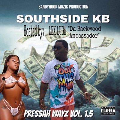 Pressah Wayz Vol 1.5 - EP