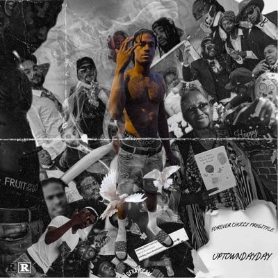Forever Chuccy Freestyle - Single