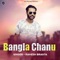 Bangla Chanu - Ramesh Bragta lyrics