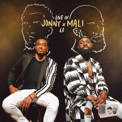 Jonny x Mali: Live in LA (Stereo) - EP