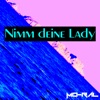 Nimm deine Lady - Single