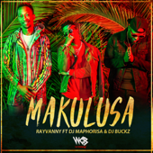 Makulusa (feat. DJ Maphorisa & DJ Buckz) - Rayvanny