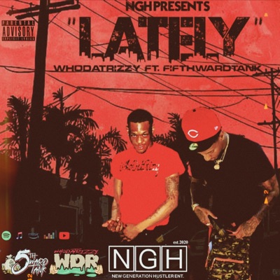 Lately (feat. 5thWardTank) - Single