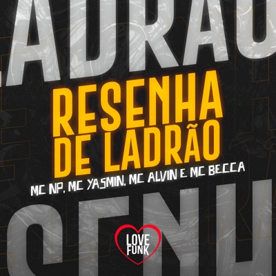 Resenha de Ladrão - Single
