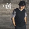 João Pedro Pais - Até Nunca Mais