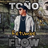 Retumbe - Single - TOÑO FLOW