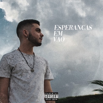Esperanças em Vão - Single