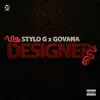 Stream & download Designer (feat. Govana)