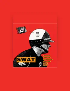 聆聽 S.W.A.T.、觀看音樂影片、閱讀小傳、查看巡演日期等！