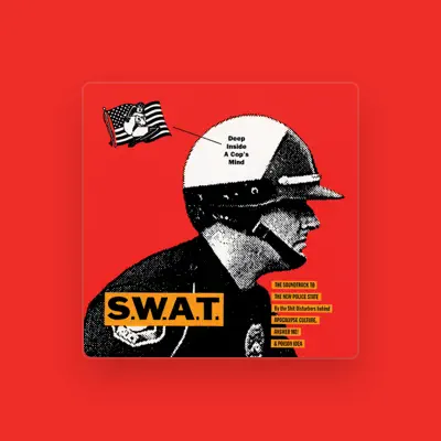 Listen to S.W.A.T., watch music videos, read bio, see tour dates & more!