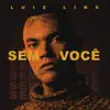 Luiz Lins, Mazili & JnrBeats - Sem Você