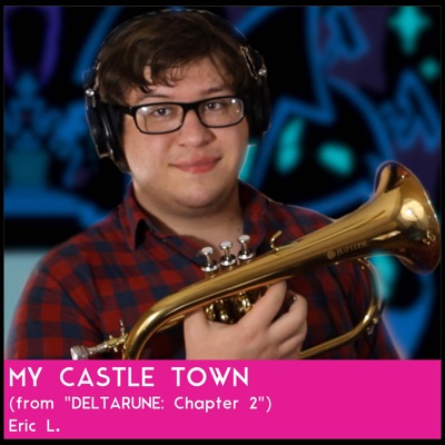 My Castle Town (From "Deltarune: Chapter 2") [Jazz Cover] - Single