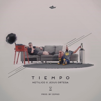 Tiempo (feat. Netilico, Jesus Ortega & ZepGo) - Single