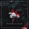 Winter Is Near
