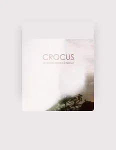 聆聽 Crocus、觀看音樂影片、閱讀小傳、查看巡演日期等！