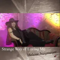 Strange way of loving me — Helene Neijmeijer
