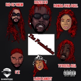 We The Best (feat. Ruzee Ru, Tyreefa Rea & Big Ol'4Nem) BANDITFIDE MAFIA
