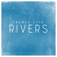 Rivers - Single - Thomas Jack