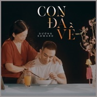 Con Đã Về - Single - Dương Edward