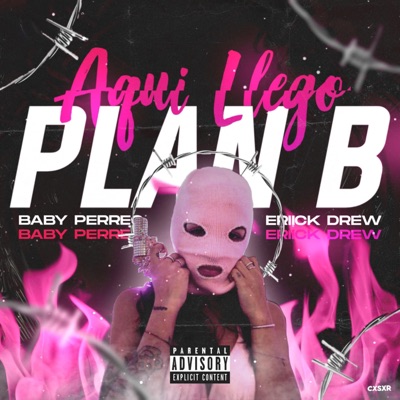 Aquí Llego Plan B (feat. DJ Eriick Dreew) - Single