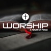 Woship a Psalm of Praise