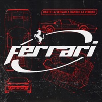 Ferrari (feat. Danilo) - Single - Dantelaverdad