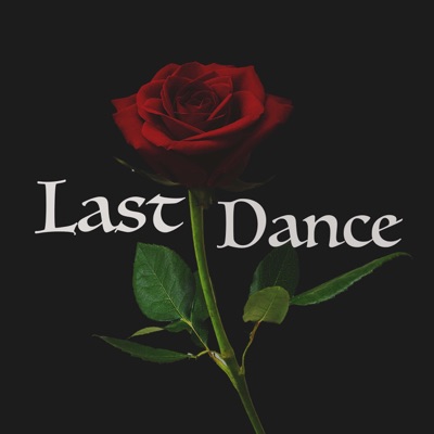 Last Dance, Pt. 1 - Single