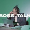 Boss Talk - Single