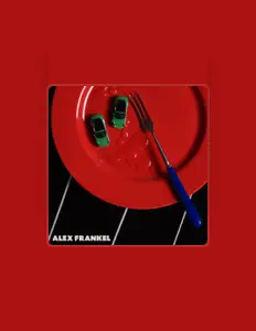Alex Frankelを聴いたり、ミュージックビデオを鑑賞したり、経歴やツアー日程などを確認したりしましょう！