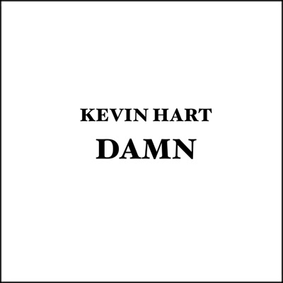 KevinHart Damn - Single