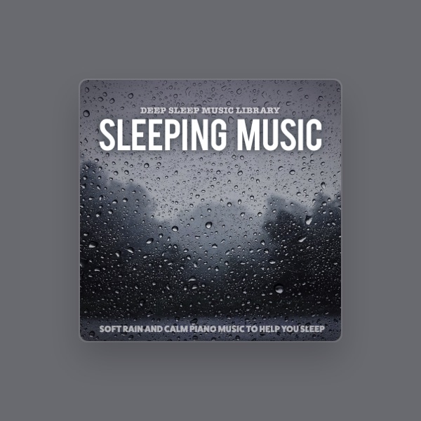 Deep Sleep Music Library's avatar