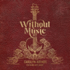 Carolyn Arends - Without Music (feat. Amy Grant) kunstwerk