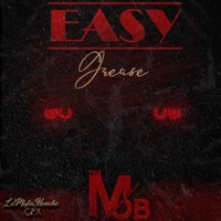 Easy Grease - 100MadeTheBeat