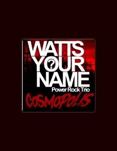 Listen to Watts Your Name, watch music videos, read bio, see tour dates & more!