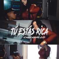 Tú Estás Rica - Single - Chilki Lavoe